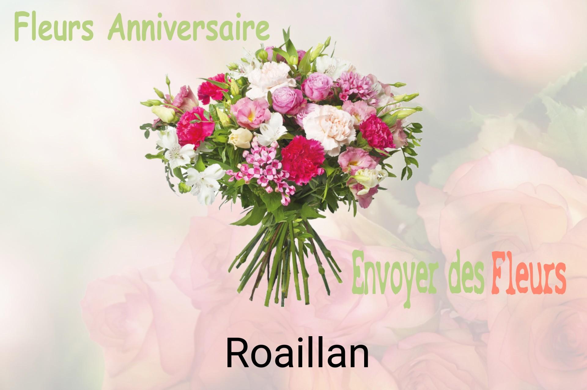 Bouquet de fleurs d’anniversaire livré à Roaillan